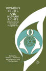 Women's Rights and Human Rights: International Historical Perspectives