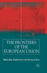 Title: Frontiers of the European Union, Author: M. Anderson