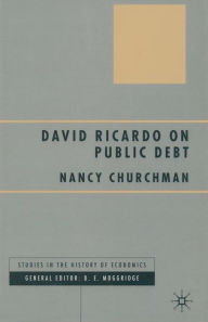 Title: David Ricardo on Public Debt, Author: N. Churchman