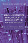 Organizational Innovation in Public Services: Forms and Governance