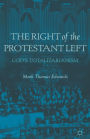 The Right of the Protestant Left: God's Totalitarianism