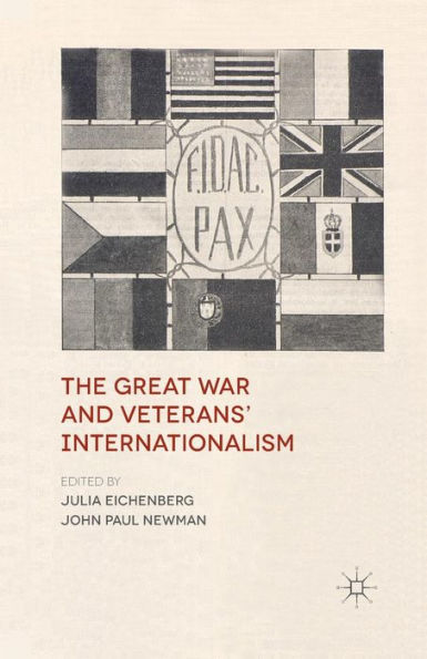 The Great War and Veterans' Internationalism