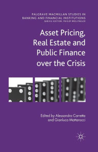 Title: Asset Pricing, Real Estate and Public Finance over the Crisis, Author: A. Carretta