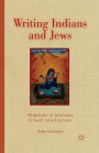 Writing Indians and Jews: Metaphorics of Jewishness in South Asian Literature