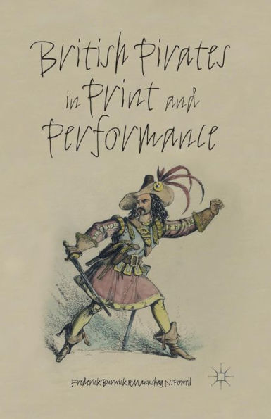 British Pirates in Print and Performance