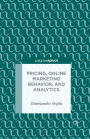 Pricing, Online Marketing Behavior, and Analytics