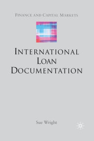 Title: International Loan Documentation, Author: S. Wright
