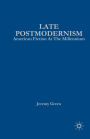 Late Postmodernism: American Fiction at the Millennium