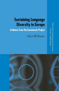 Title: Sustaining Language Diversity in Europe: Evidence from the Euromosaic Project, Author: G. Williams