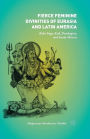 Fierce Feminine Divinities of Eurasia and Latin America: Baba Yaga, Kali, Pombagira, and Santa Muerte