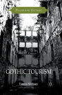 Gothic Tourism