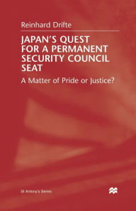 Title: Japan's Quest For A Permanent Security Council Seat: A Matter of Pride or Justice?, Author: NA NA