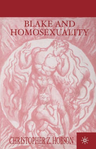 Title: Blake and Homosexuality, Author: C. Hobson