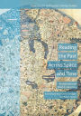 Reading the Past Across Space and Time: Receptions and World Literature
