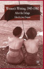 Women's Writing 1945-1960: After the Deluge