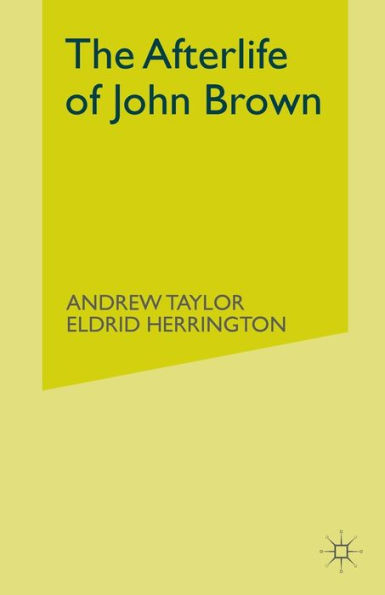 The Afterlife of John Brown