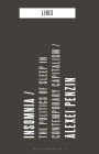Insomnia: The Politics of Sleep in Contemporary Capitalism