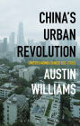 China's Urban Revolution: Understanding Chinese Eco-Cities