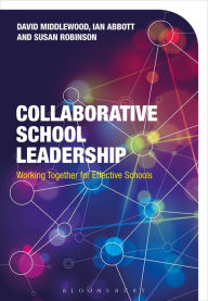 Title: Collaborative School Leadership: Managing a Group of Schools, Author: David Middlewood
