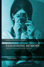 Fashioning Memory: Vintage Style and Youth Culture