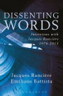 Dissenting Words: Interviews with Jacques Ranciere