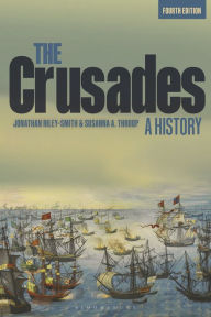 Title: The Crusades: A History, Author: Jonathan Riley-Smith