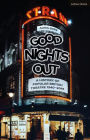 Good Nights Out: A History of Popular British Theatre 1940-2015