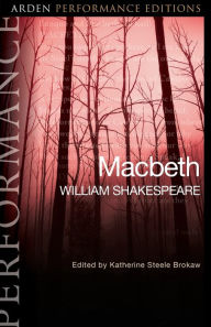 Title: Macbeth: Arden Performance Editions, Author: William Shakespeare