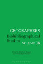 Geographers: Biobibliographical Studies, Volume 36
