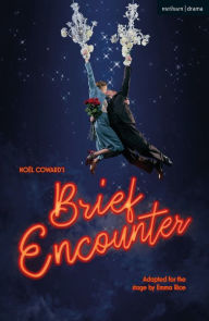 Title: Brief Encounter, Author: Noël Coward