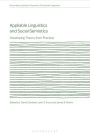 Appliable Linguistics and Social Semiotics: Developing Theory from Practice