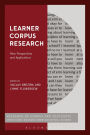 Learner Corpus Research: New Perspectives and Applications