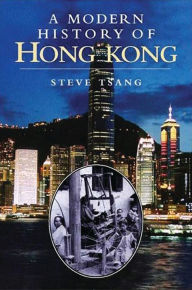 Free stock book download A Modern History of Hong Kong: 1841-1997 