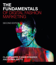 Title: The Fundamentals of Digital Fashion Marketing, Author: Clare Harris