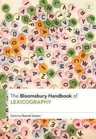 Title: The Bloomsbury Handbook of Lexicography, Author: Howard Jackson