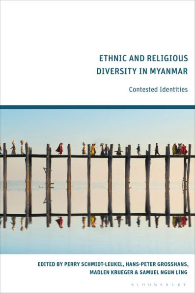 Ethnic and Religious Diversity in Myanmar: Contested Identities