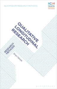 Title: Qualitative Longitudinal Research: Research Methods, Author: Bren Neale