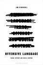 Offensive Language: Taboo, Offence and Social Control