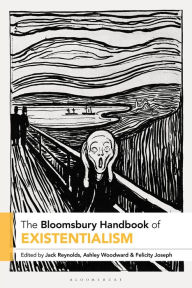Title: The Bloomsbury Handbook of Existentialism, Author: Jack Reynolds
