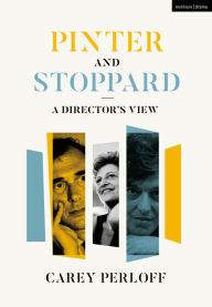 Title: Pinter and Stoppard: A Director's View, Author: Carey Perloff