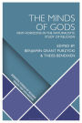 The Minds of Gods: New Horizons in the Naturalistic Study of Religion