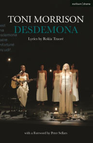 Title: Desdemona, Author: Toni Morrison