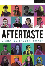 Title: Aftertaste, Author: Ciara Elizabeth Smyth