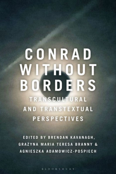 Conrad Without Borders: Transcultural and Transtextual Perspectives