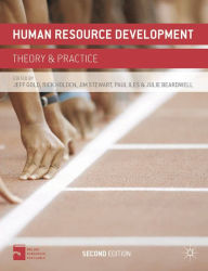 Title: Human Resource Development: Theory and Practice, Author: Jeff Gold
