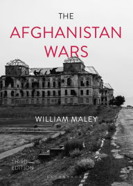 Title: The Afghanistan Wars, Author: William Maley