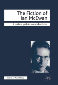 Title: The Fiction of Ian McEwan, Author: M. Hutton