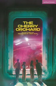 Title: The Cherry Orchard, Author: Anton Chekhov