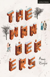 Title: The Wanderers, Author: Anna Ziegler