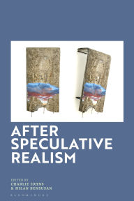 Title: After Speculative Realism, Author: Charlie Johns